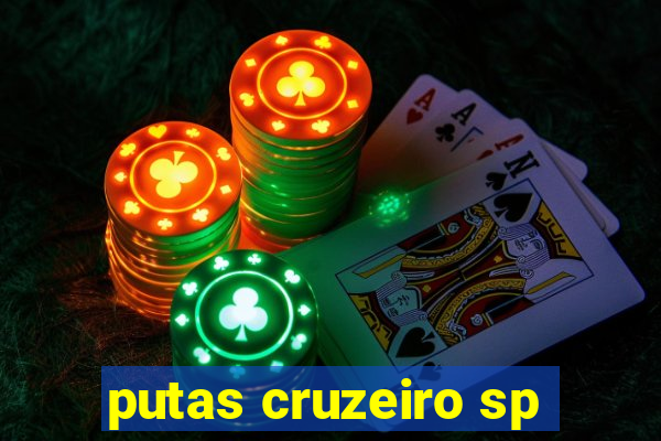 putas cruzeiro sp